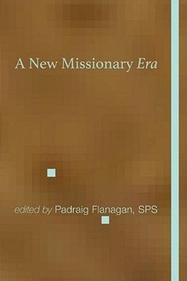 A New Missionary Era