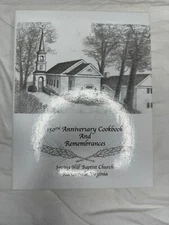 Vintage Ruckersville VA Spring Hill Baptist Church Cook Book Recipes 150th