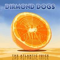 Diamond Dogs - Atlantic Juice - Cd - F72Z