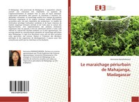 Heriniaina Ramahefarison | Le Maraichage PéRiurbain De Mahajanga, Madagascar