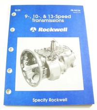 Original Rockwell 9 10 13 Speed Transmission Heavy Duty Truck Parts Manual 1994