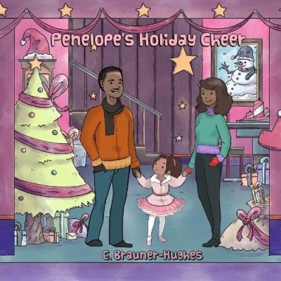 Penelope's Holiday Cheer von Brauner-Hughes, E. [Taschenbuch]