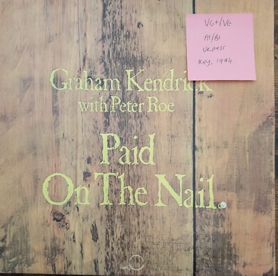 Graham Kendrick With Peter Roe Paid On The Nail Vinyl Record VG+/VG KL024 1974