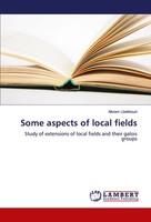 Akram Lbekkouri | Some Aspects Of Local Fields | Taschenbuch | Englisch (2017)