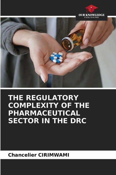 Chancelier Cirimwami | The Regulatory Complexity Of The Pharmaceutical Sector...-image