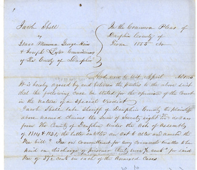 1855 Dauphin County PA Sheriff Legal Document Jacob Shell v County Commissioners