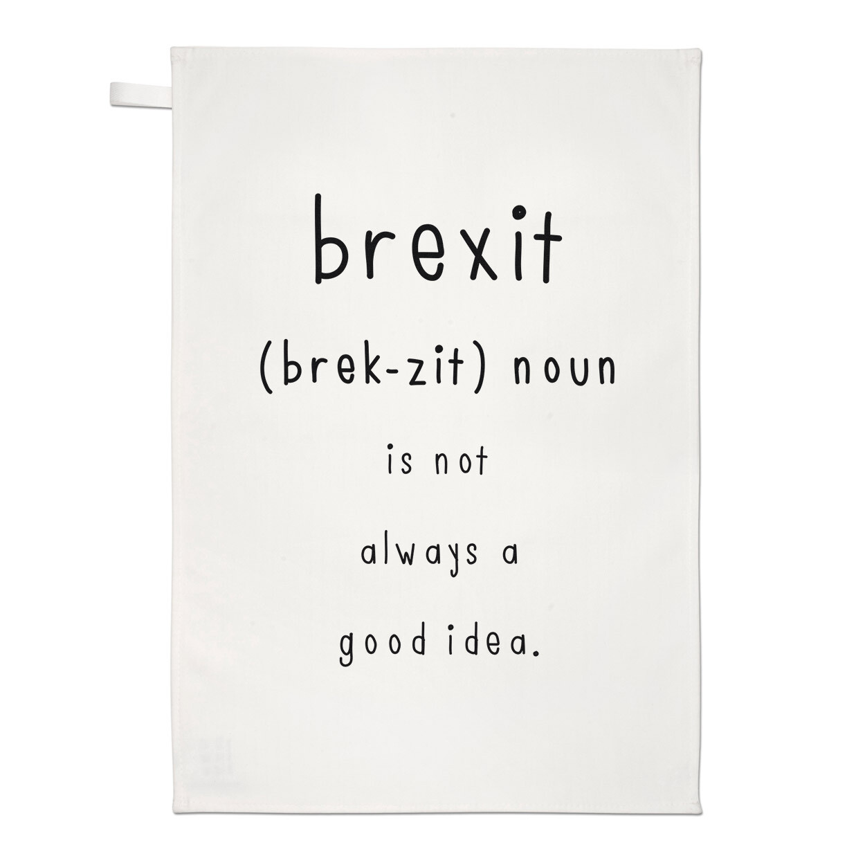 Brexit Is Not Always A Good Idea Tea Towel Dish Cloth Funny Britain EU