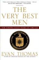 The Very Best Men: The Daring Early Years Of The Cia on sale The Very Best Men: The Daring Early Years Of The Cia on sale