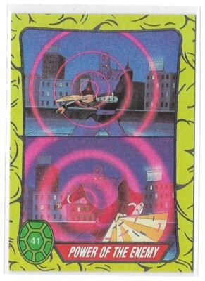 TMNT (1989) TOPPS Card: #41 Power Of The Enemy - Teenage Mutant Ninja Turtles