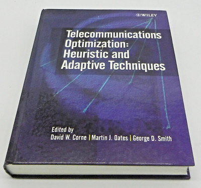 Telecommunications Optimization: Heuristic and Adaptive Techniques (Hardcover)