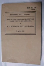 WW2 US Army TM 21-100 Soldiers Handbook - Vademecum Del Soldato *IN ITALIAN*1944
