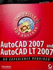 AutoCAD 2007 and AutoCAD LT 2007 by David Frey 2006, Perfect / Online Resource 