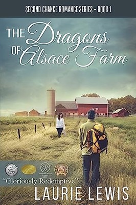 The Dragons of Alsace Farm (A Second Chance Romance) - paperback Lewis, Laur...