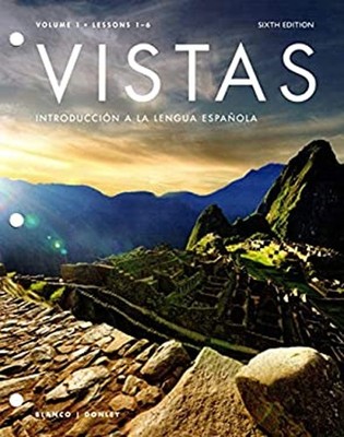 Vistas 6e Student Edition LL Lessons 1-6 Paperback Jose Blanco
