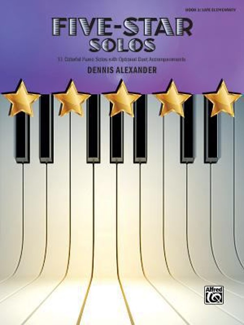 Five-Star Solos, Bk 3 : 11 Colorful Solos for Late Elementary PiaFree US Delivery | ISBN:147062639X