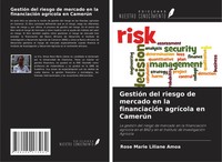 Rose Marie Liliane Amoa | GestióN Del Riesgo De Mercado En La FinanciacióN...