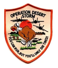 DESERT STORM CAMEL JOCKEY iron-on PATCH: YOU CAN RUN BUT YOU'LL ONLY DIE TIRED