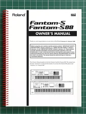 Roland Fantom S88 — 4 in 1 Owners Manual User Reference — 380 Pages — USA Made