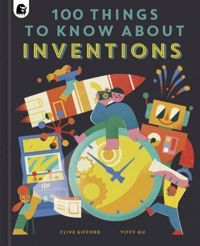 100 Things to Know About Inventions, Gifford, Clive, Very Good condition, Book - Picture 1 of 1