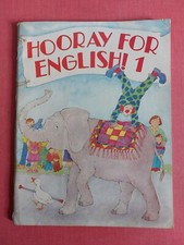 Manuel scolaire ancien " HOORAY FOR ENGLISH ! 1 " Années 80 .Port gratuit