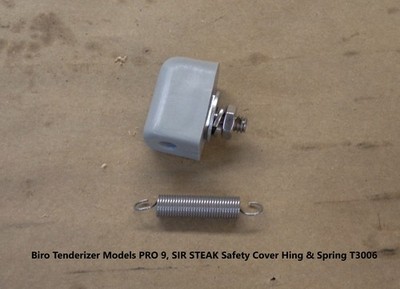 Biro Tenderizer Models PRO 9, SIR STEAK Safety Cover Hing & Spring T3006
