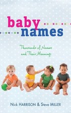 BABY NAMES By Nick Harrison And Steve Miller *Excellent Condition*