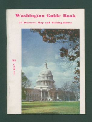 Washington Guide Book 75 Pictures, Map & Visiting Hours