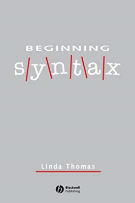 Beginning Syntax - Paperback NEW Thomas, Linda 1993-06-23