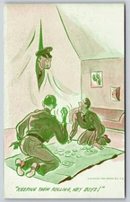 Military Comic~Soldiers Gambling In Tents Keeping Them Rolling~Vintage Postcard