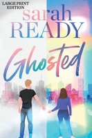 Sarah Ready | Ghosted | Taschenbuch | Englisch (2023) | Ghosted | W. W. Crown