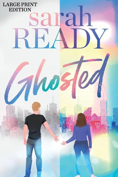 Sarah Ready | Ghosted | Taschenbuch | Englisch (2023) | Ghosted | W. W. Crown-image