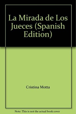 La Mirada de Los Jueces, MOTTA C., Good Book