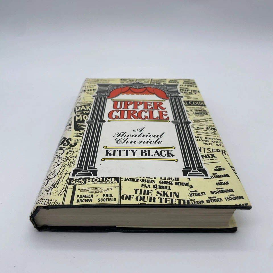 UPPER CIRCLE. A Theatrical Chronicle HBDJ by Kitty Black 1984 - Image 2 of 4