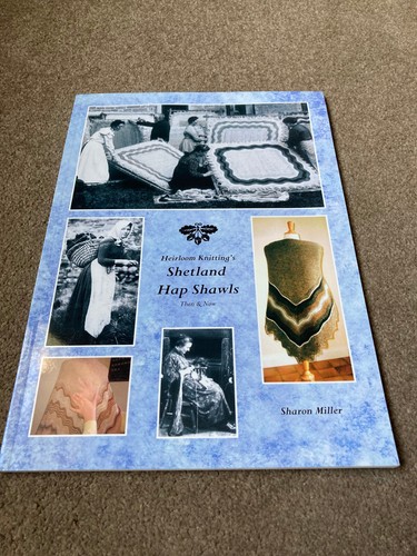 Shetland Hap Shawls Then and Now by Sharon E Miller, Michael D Miller - Imagen 4 de 8