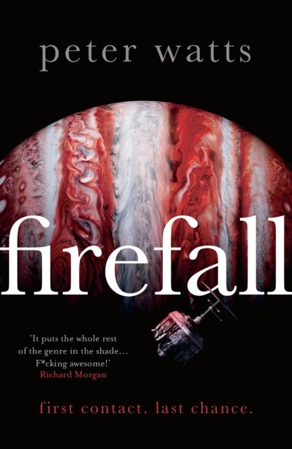 Firefall by Peter Watts (Paperback, 2017) - Image 5