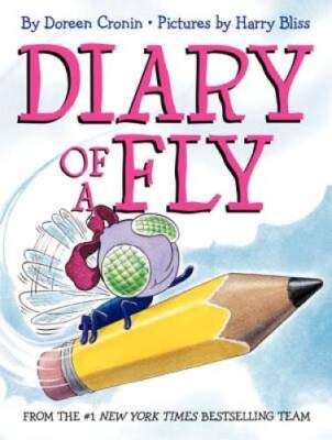 Diary of a Fly - Hardcover By Cronin, Doreen - GOOD