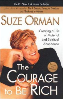 The Courage to be Rich: Creating a Life of- Suze Orman, 9781573229067, paperback