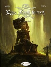 Long John Silver: v. 4: Guiana-Capac Guiana-Capac (Long John Silver) [Paperback]