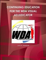 John Marshall | Continuing Education For The Wda Visual Adjudicator | Buch