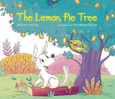 The Lemon Pie Tree, Robert Young,  Hardback