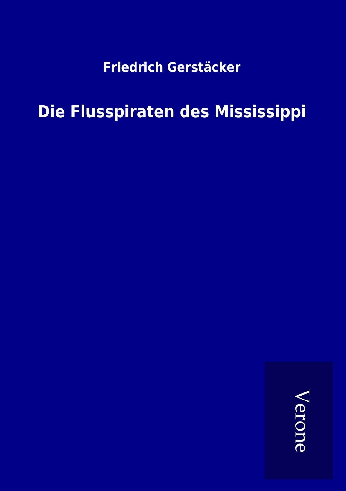 Thumbnail - Die Flusspiraten Des Mississippi | Buch | 9789925039777