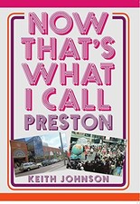 Now That's What I Call Preston, Johnson New 9781445674209 Fast Free Shipping+-