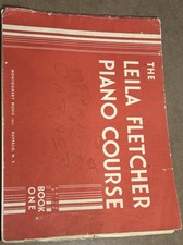 Leila Fletcher Piano Course Book One 1950 Vintage 55 Pages Montgomery