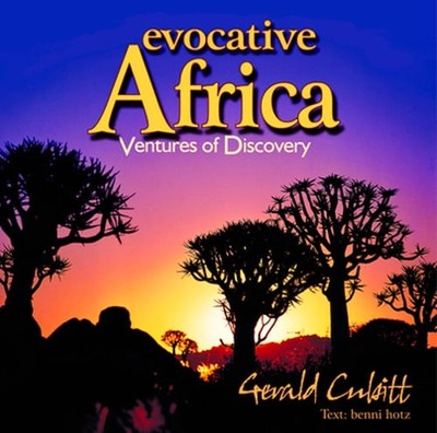 Evocative Africa: Ventures of Discovery by Gerald Cubitt: Used