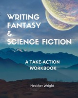 Heather Wright | Writing Fantasy & Science Fiction | Taschenbuch | Englisch