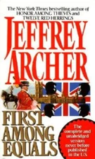 First Among Equals - Mass Market Paperback By Archer, Jeffrey - ACCEPTABLE