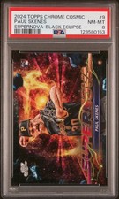 2024 Topps Chrome Cosmic Supernova Paul Skenes #9 Black Eclipse /10 PSA 8