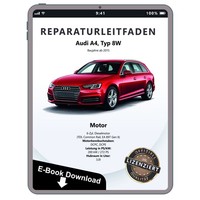Audi A4 Typ 8W Ab 2015 6-Zyl. 3,0L Dieselmotor TDI 272 PS Reparaturanleitung PDF