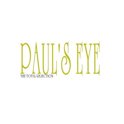 Total Rejection Paul'S Eye/John'S Teeth