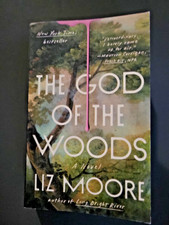 God of the Woods : a Novel - by Liz Moore - NYT Bestseller - Brand New !!